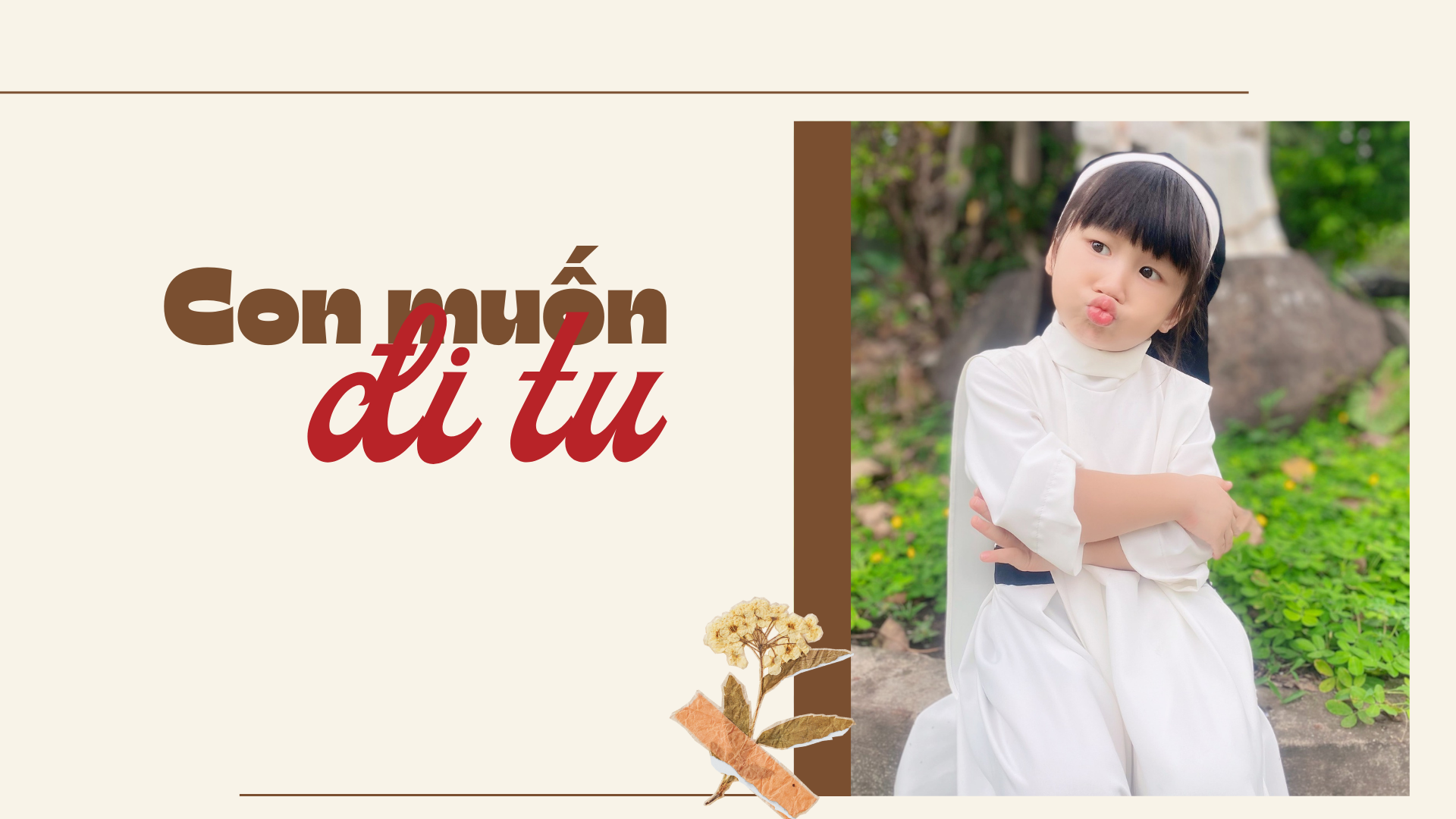 Con muốn đi tu